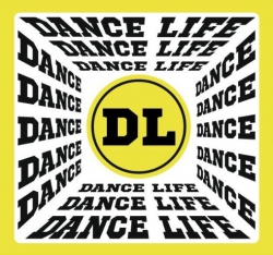  DANCE LIFE -  